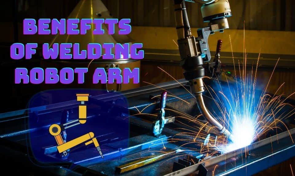 Benefits Of Welding Robot Arm 